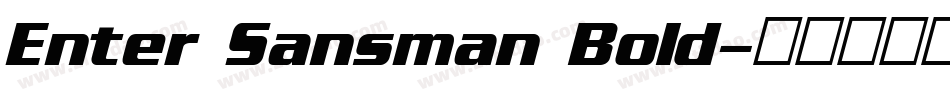 Enter Sansman Bold字体转换